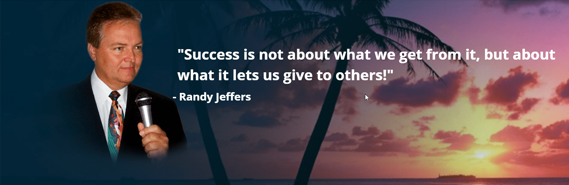 Randy Jeffers on Success